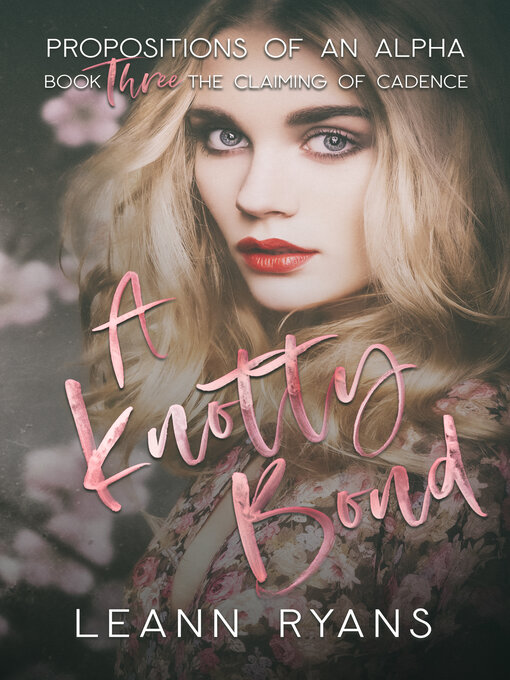 Title details for A Knotty Bond by Leann Ryans - Available